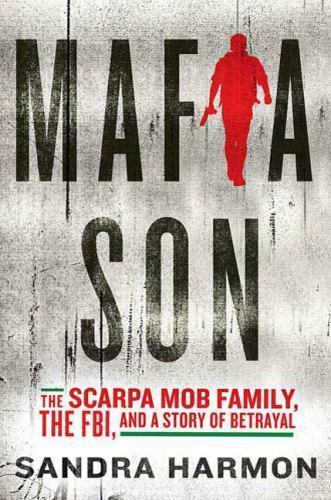 Mafia son the scarpa mob - mafia,